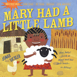 Indestructibles: Mary Had A Little Lamb Paperback