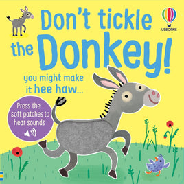 Don't Tickle the Donkey!