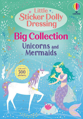 Little Sticker Dolly Dressing Big Collection: Unicorns and Mermaid