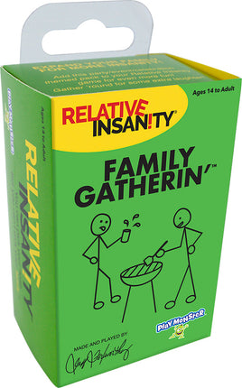 Relative Insanity Family Gatherin'
