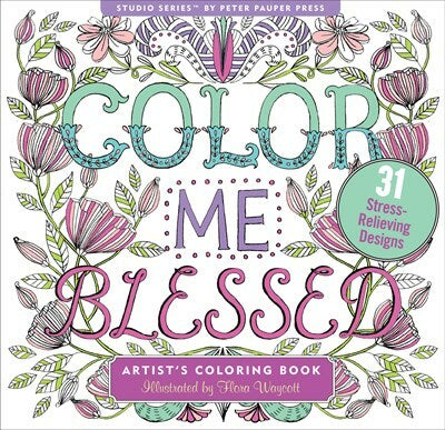 Color Me Blessed Inspirational Artist'S Coloring Book