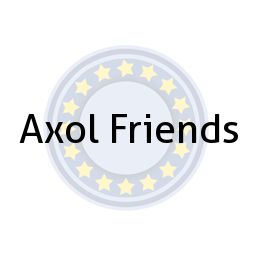 Axol Friends